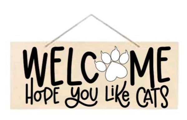 Welcome hope you like cats - Rechthoek