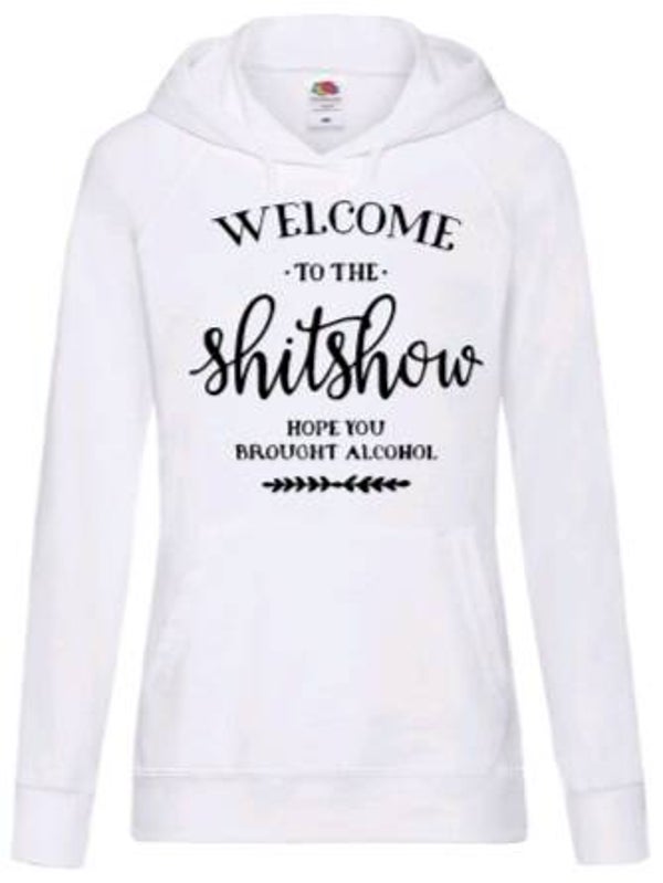 Welcome to the shitshow - Dames hoodie