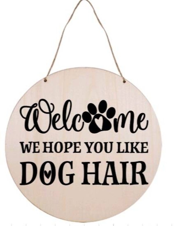 Welcome we hope you like dog hair - Rond