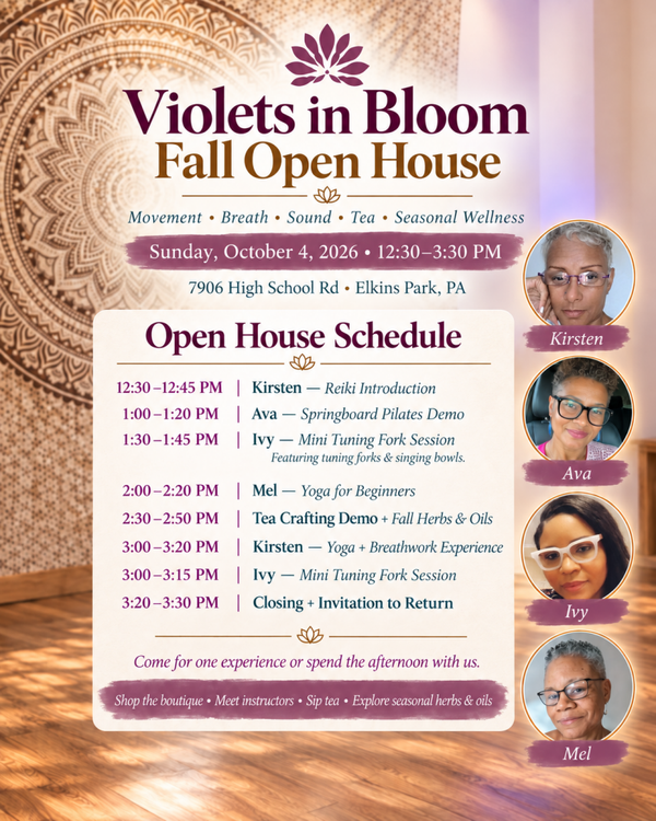 FALL OPEN HOUSE Movement • Breath • Sound • Tea • Seasonal Wellness  Sunday, October 4 | 12:30–3:30 PM