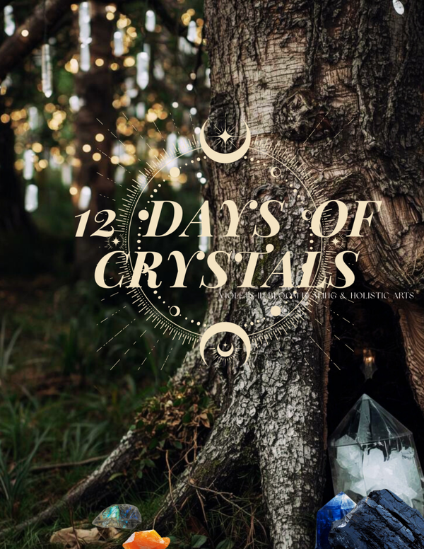 Starting Monday, 12/08 ~ 12 Days of Crystals w/ Ava