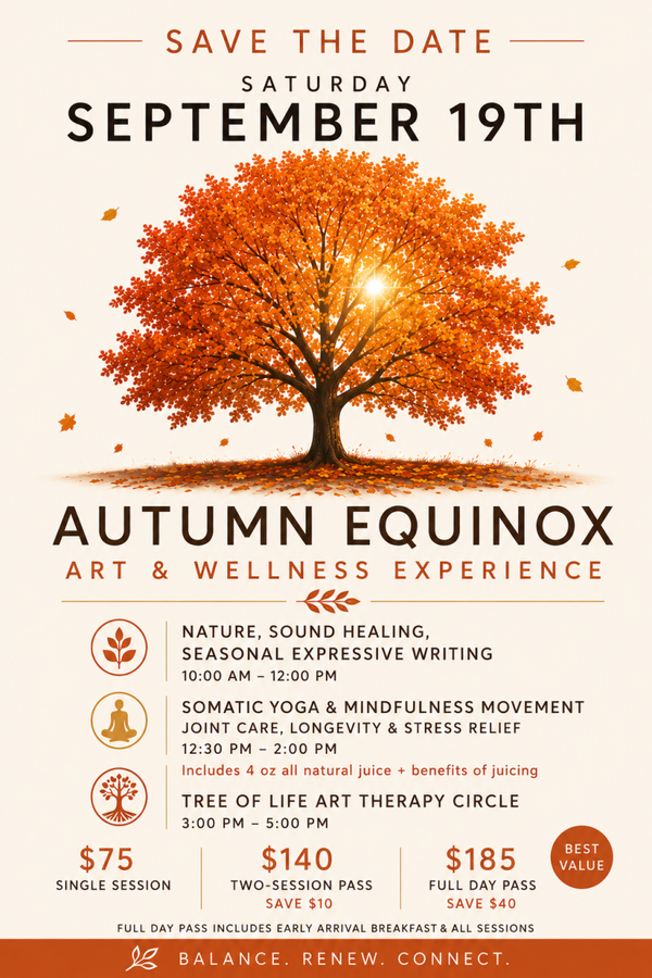 Autumn Equinox Art & Wellness Experience  Saturday, September 19, 2026