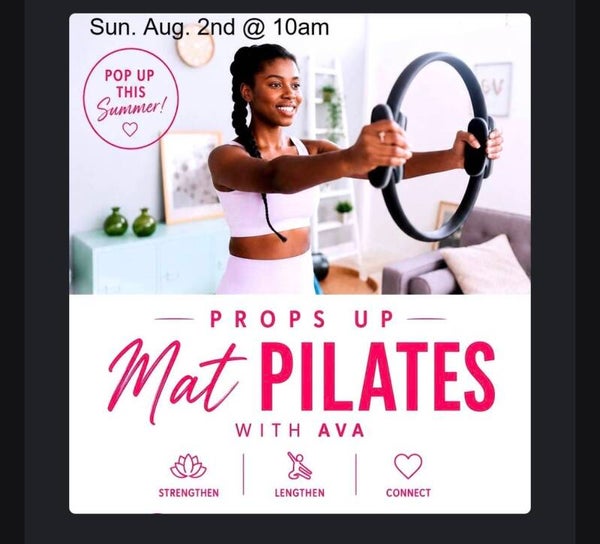 Props Up!  Pop Up Mat Pilates With Ava ~ Sun August 2nd 10am