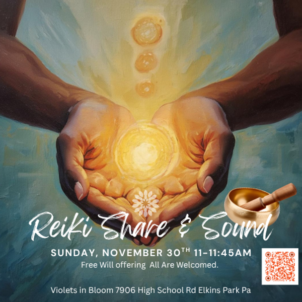 Reiki Share & Sound ~ Sunday, 11/30 11am-11:45m