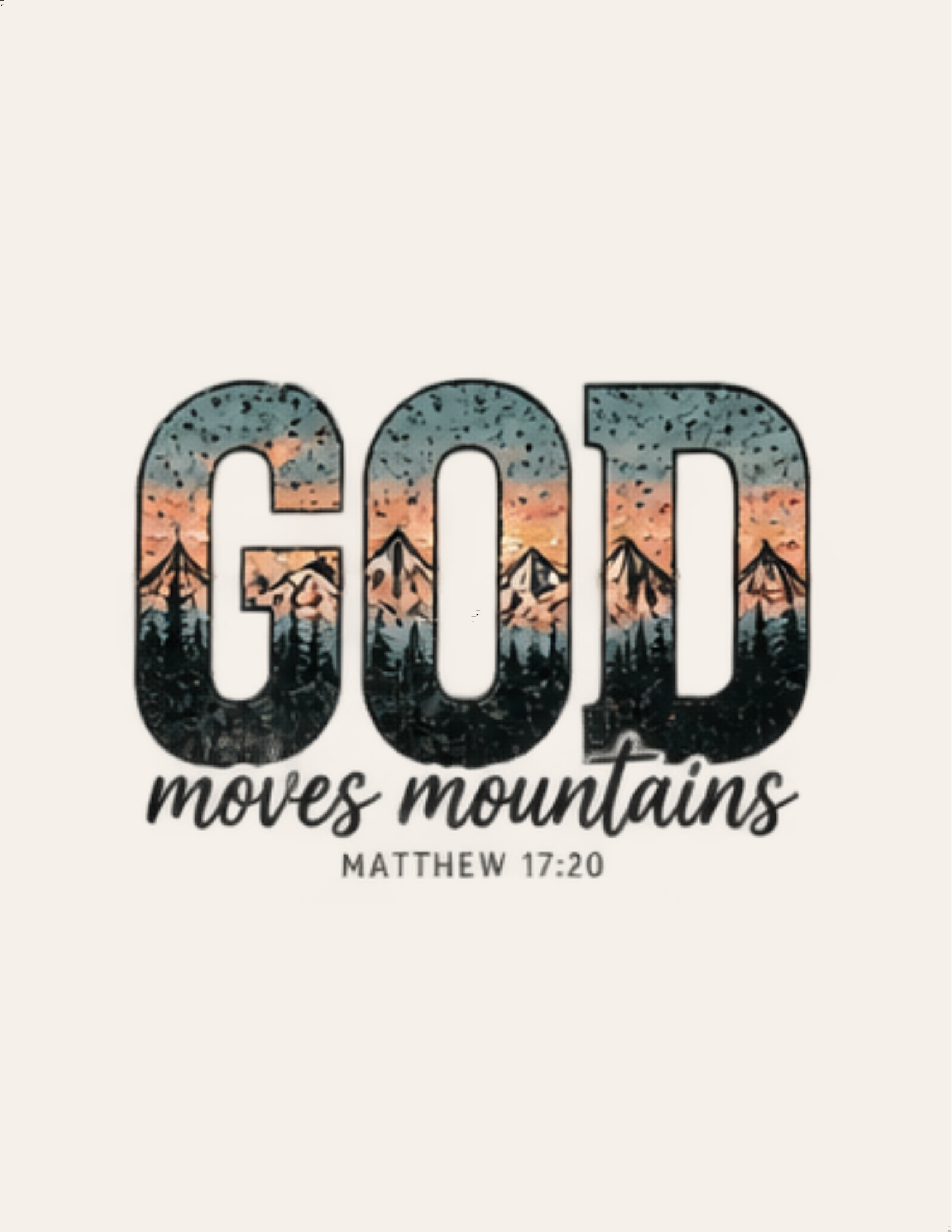 God Moves Mountains