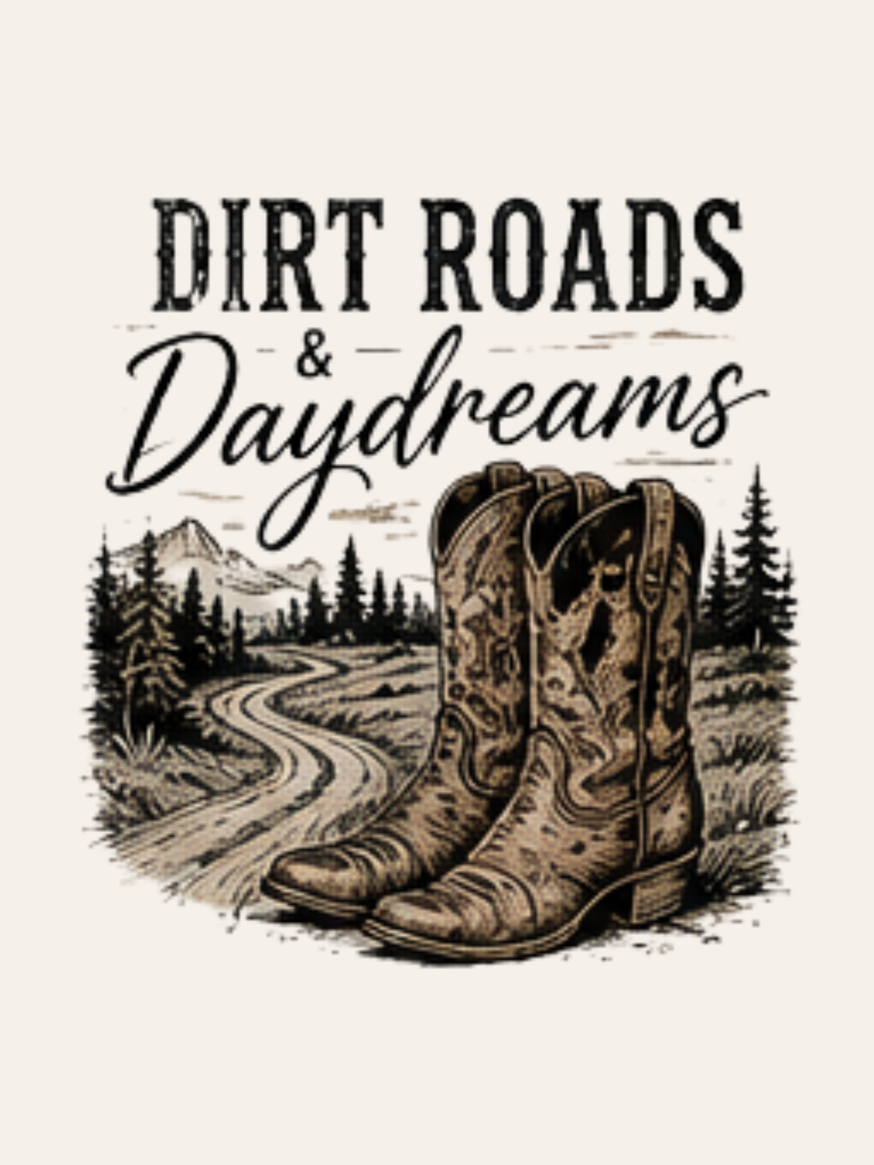Dirt Roads and Daydreams