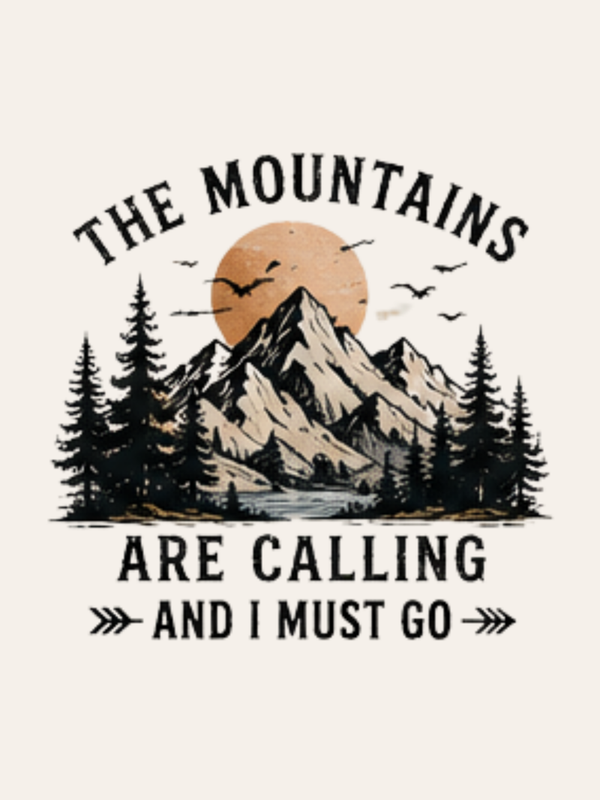 The Mountains are Calling