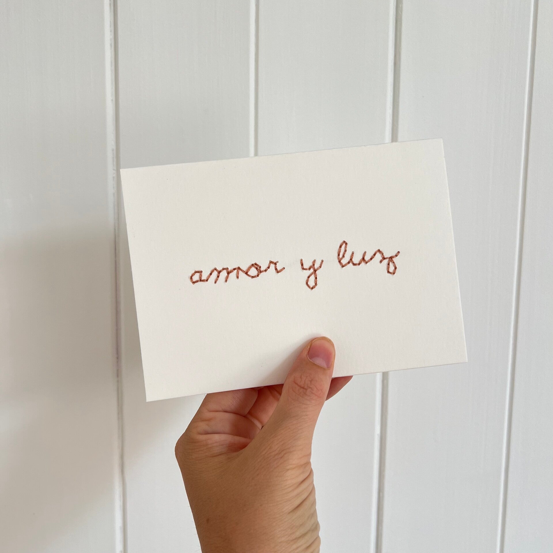 Amor y luz, carte brodée