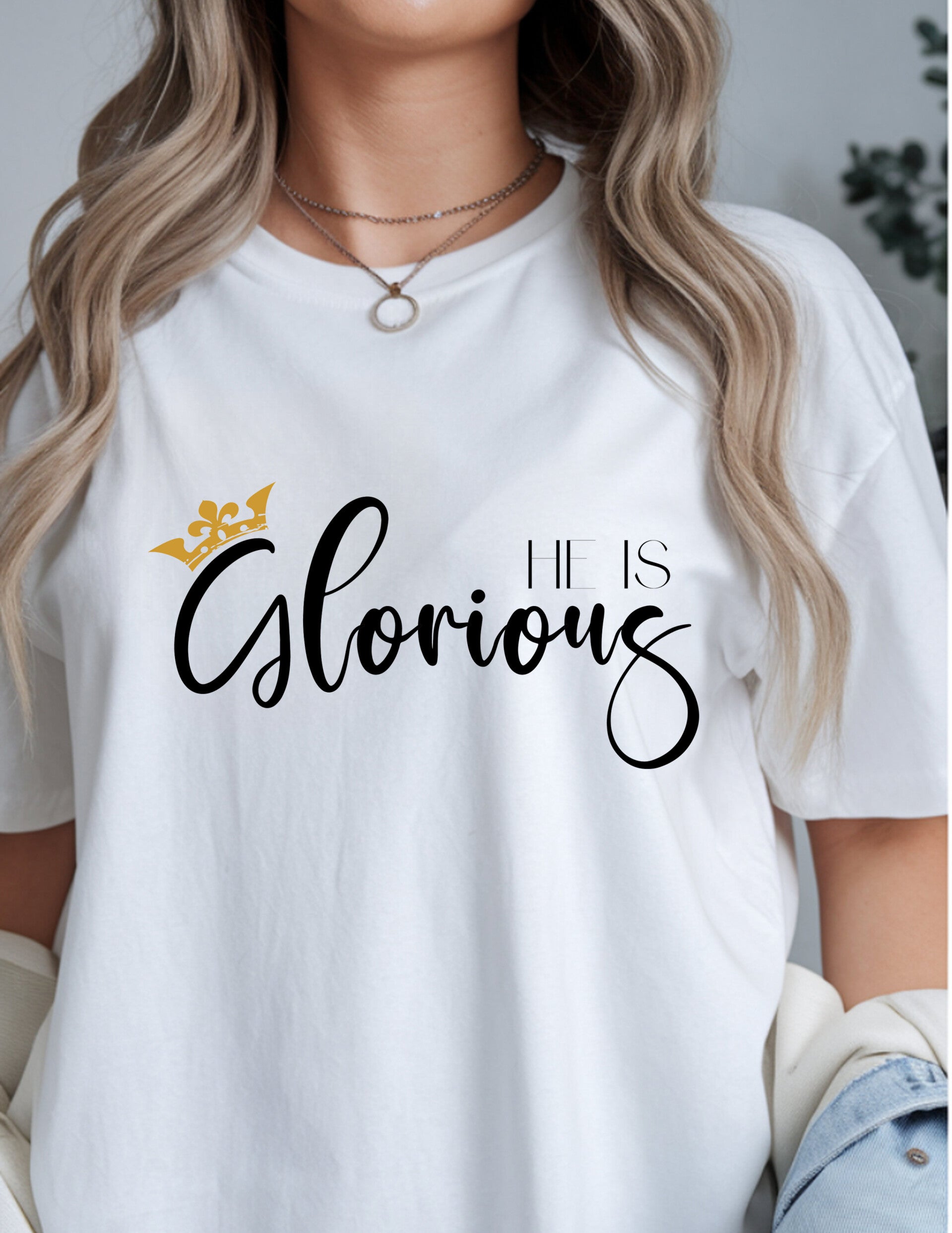 He Is Glorious