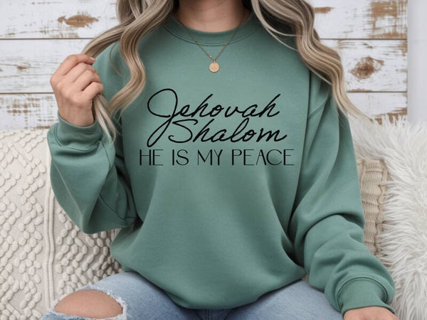 He Is Peace Sweatshirt