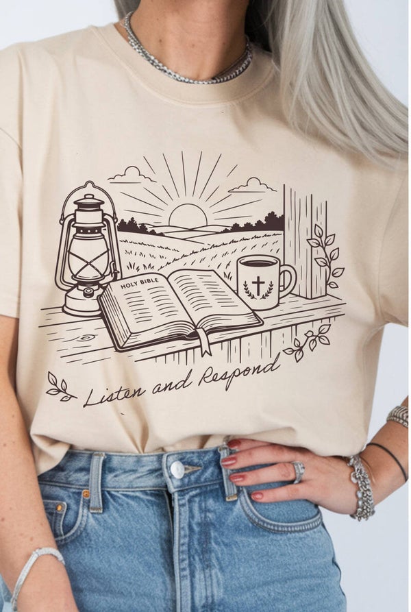 Listen and Respond Tee
