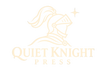 Quiet Knight Press