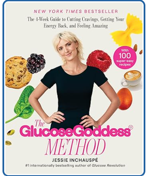 The Glucose Goddess Method