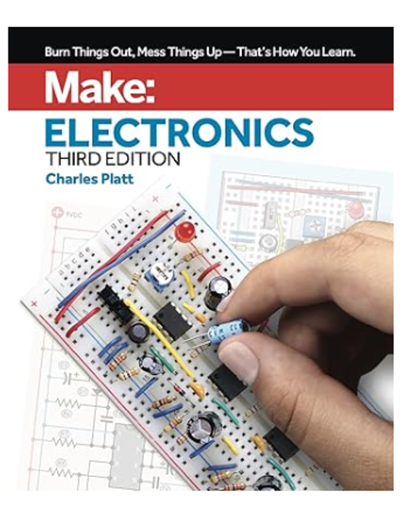 Make: Electronics: Learning by Discovery: