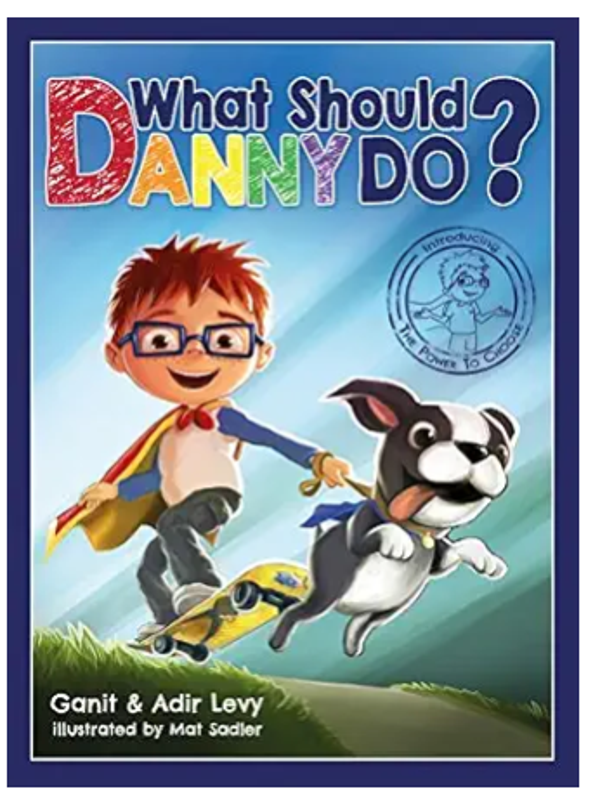 What Should Danny Do? (The Power to Choose Series)