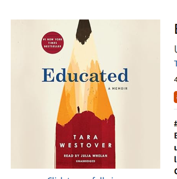 Educated: A Memoir Audible Logo Audible Audiobook – Unabridged Tara Westover (Author), Julia Whelan (Narrator)