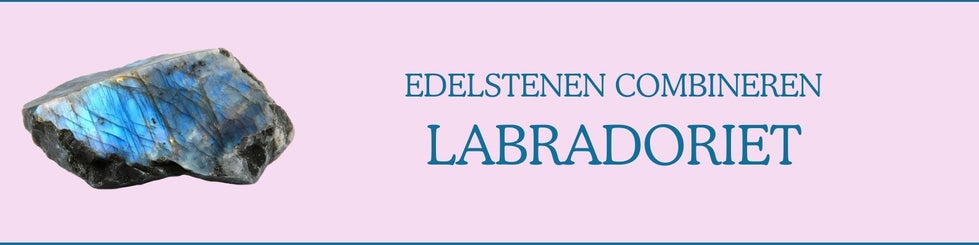 Edelstenen combinatie met labradoriet en andere kristallen