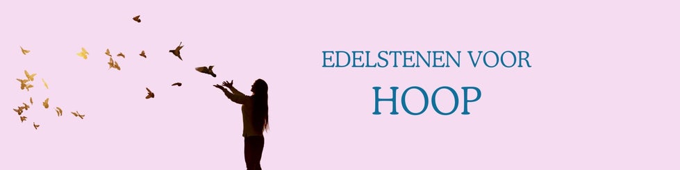 Welke edelsteen staat voor hoop