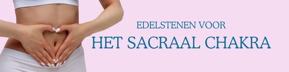 Edelstenen voor het Sacraal Chakra – oranje stenen om balans te brengen