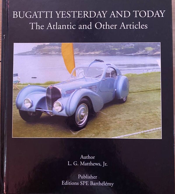 Bugatti Yesterday and Today