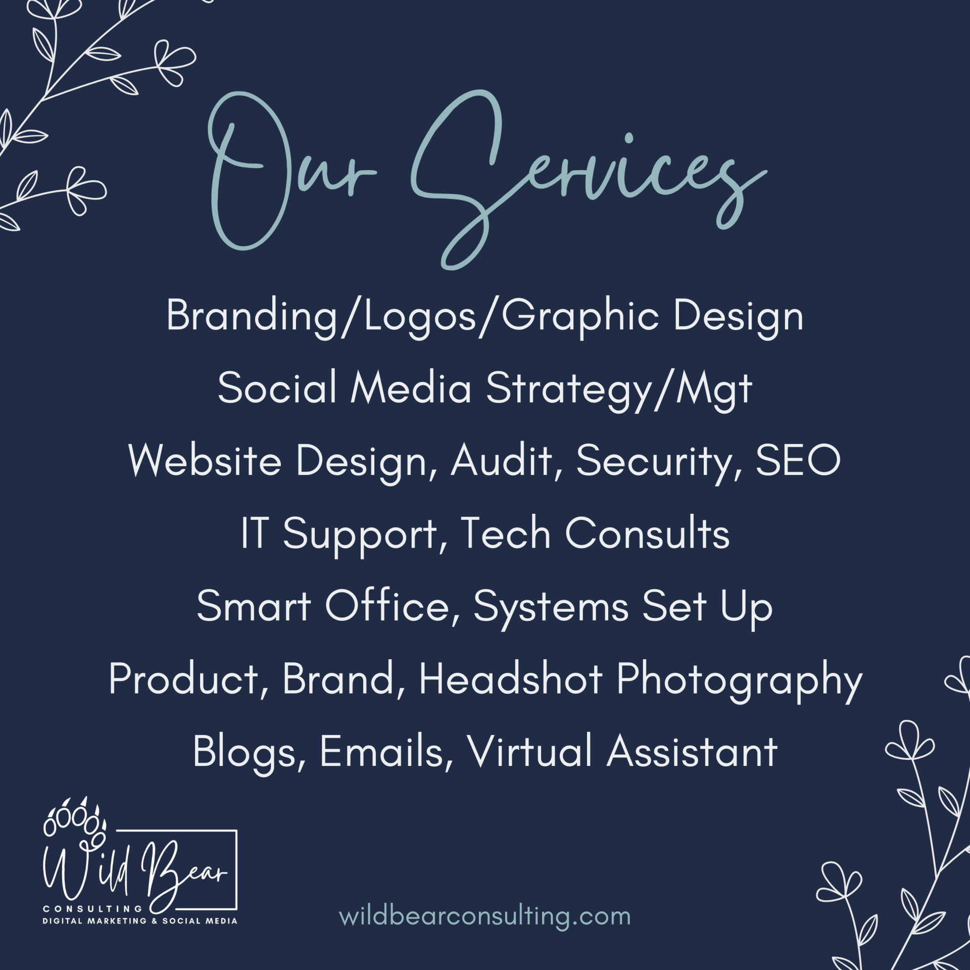 Branding, logo, graphic design, social media, website design, SEO, IT, Technical consults, smart office, brand photography, product photography, headshots, blog, email campaign, virtual assistant