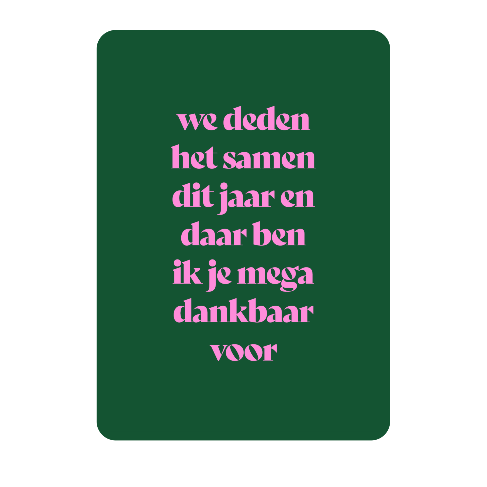 We deden het samen