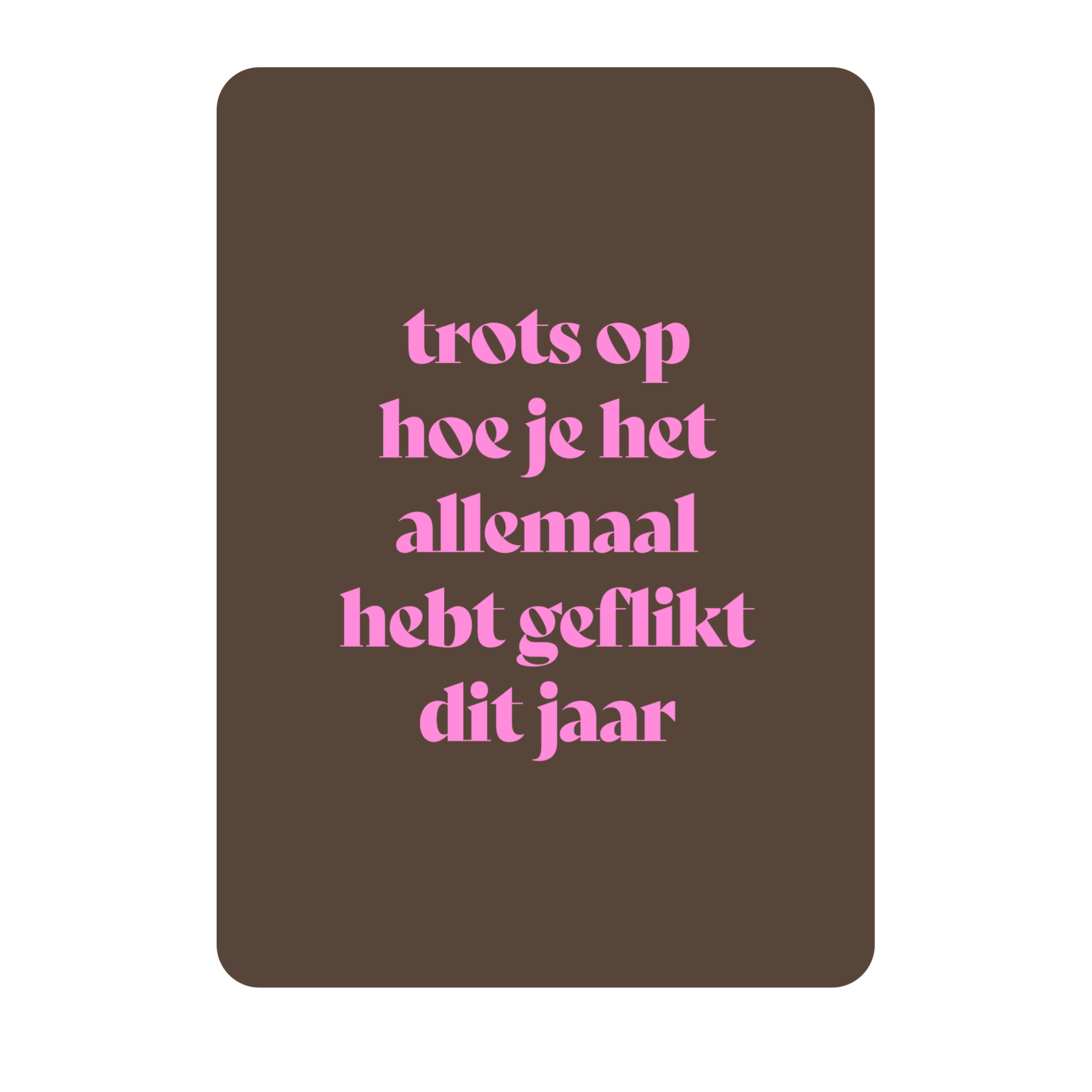 Trots op je dit jaar