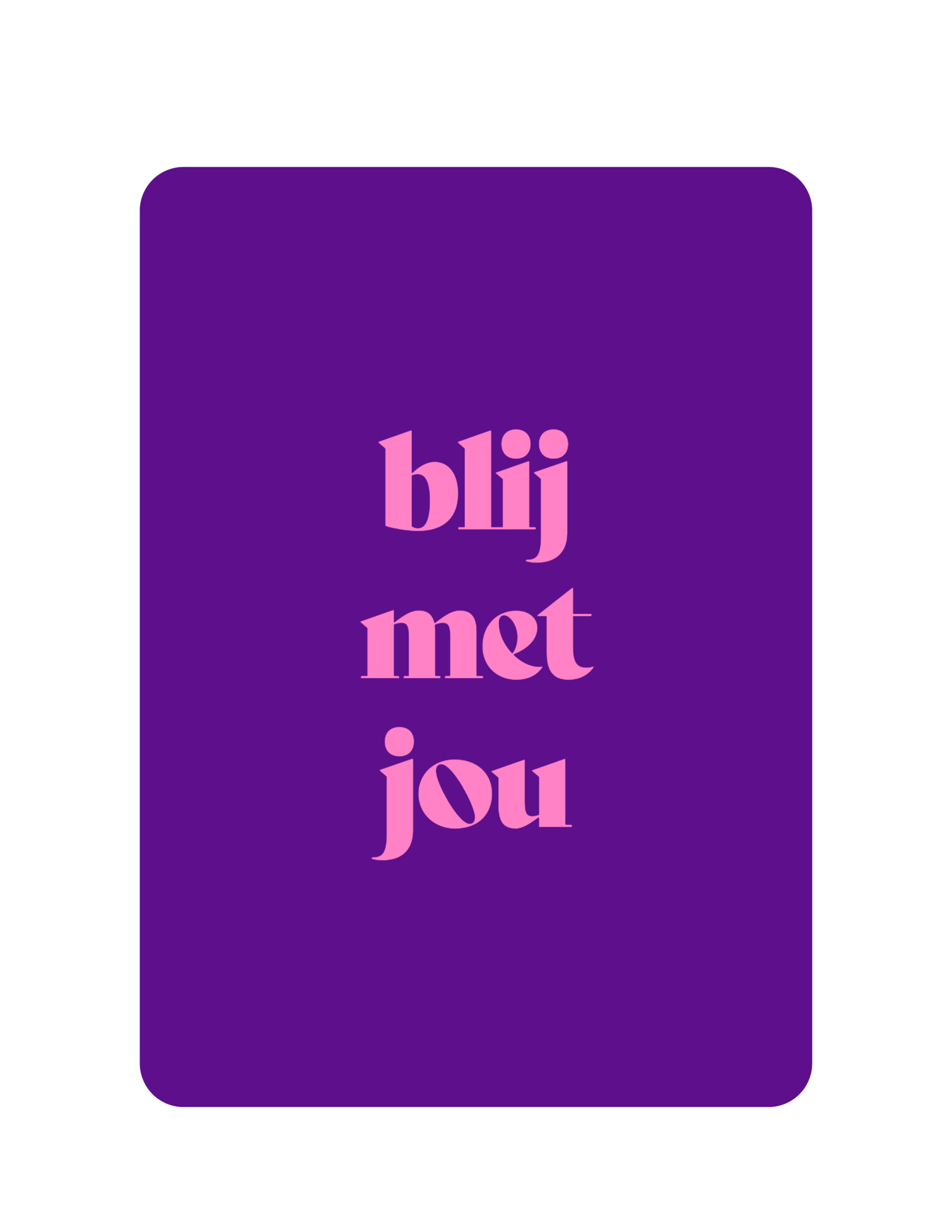Blij met jou
