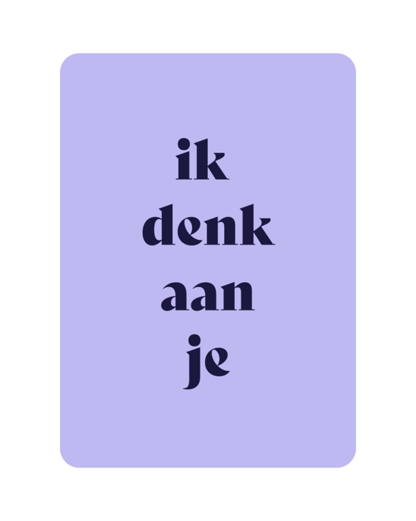 Ik denk aan je