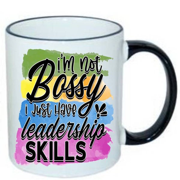IM not Bossy Two Sided 11oz Mug with Black Handle
