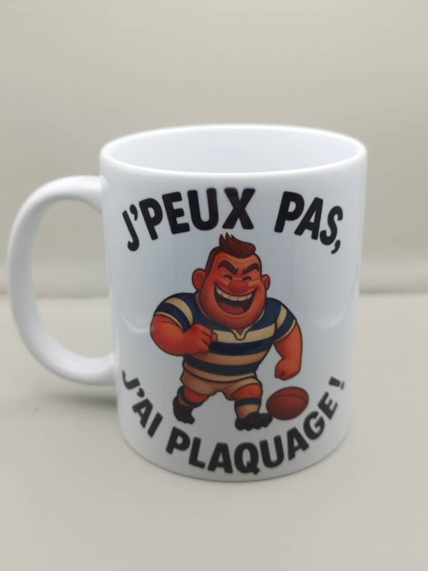 Mug rugby “J’peux pas, j’ai plaquage !”