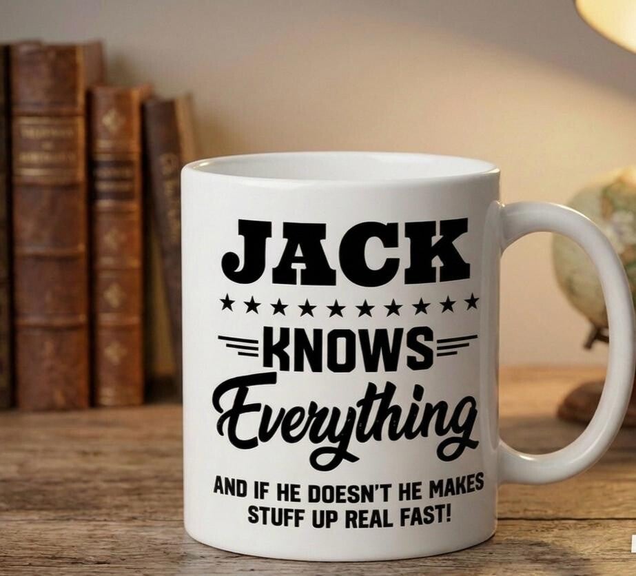 Personalised Mug | "[Name] Knows Everything" Coffee Cup, Humorous Gift