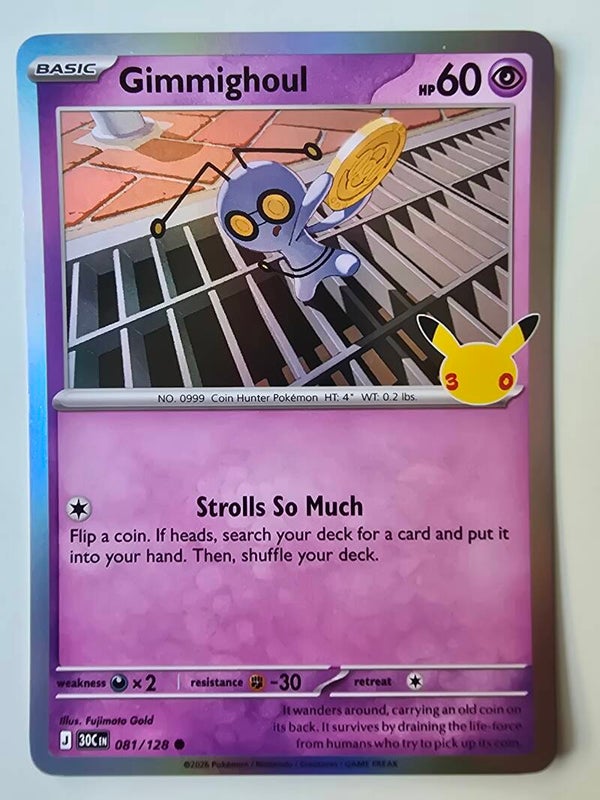 GIMMIGHOUL (30TH CELEBRATION 081/128) (POKÉMON) (TRADING CARD)