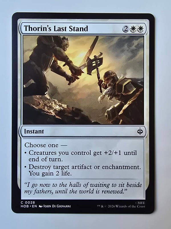 THORIN'S LAST STAND (HOB) (C 0028) (MTG) (TRADING CARD)