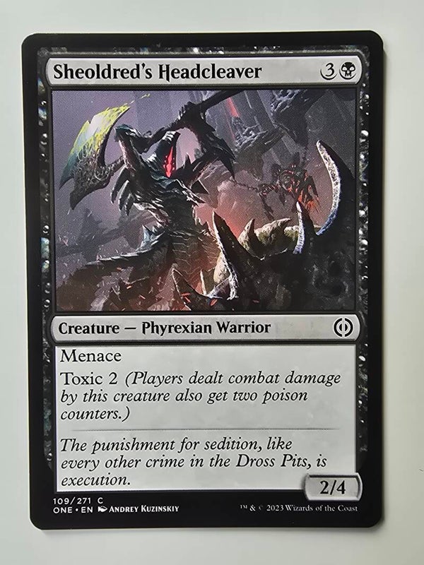 SHEOLDRED'S HEADCLEAVER (ONE) (109/271 C) (MTG) (TRADING CARD)