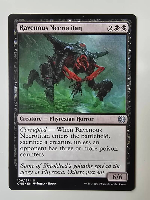 RAVENOUS NECROTITAN (ONE) (106/271 U) (MTG) (TRADING CARD)