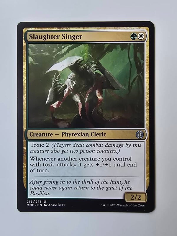 SLAUGHTER SINGER (ONE) (216/271 U) (MTG) (TRADING CARD)