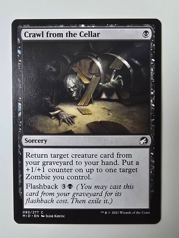 CRAWL FROM THE CELLAR (MID) (093/277 C) (MTG) (TRADING CARD)
