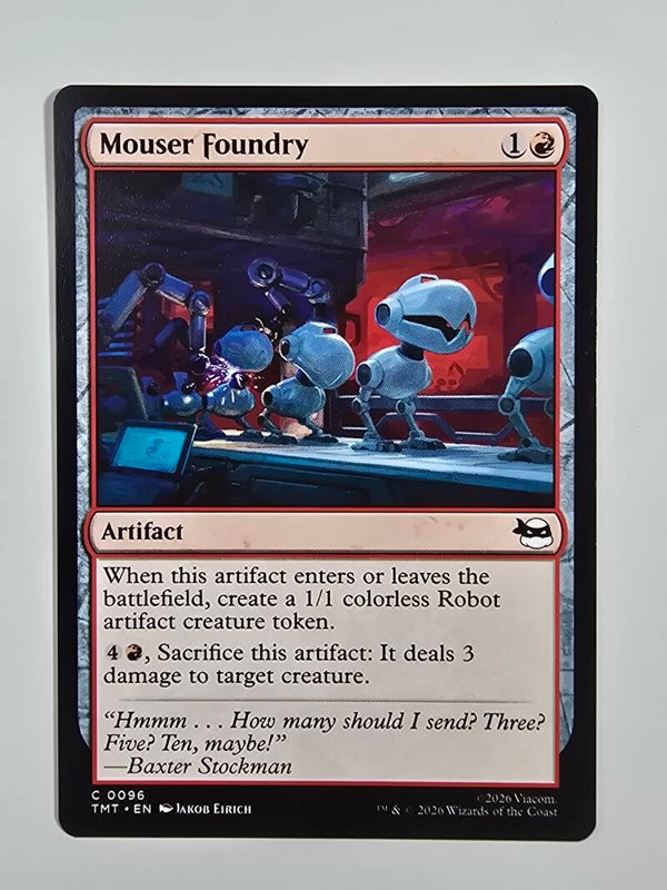 MOUSER FOUNDRY (TMT) (C 0096) (MTG) (TRADING CARD)