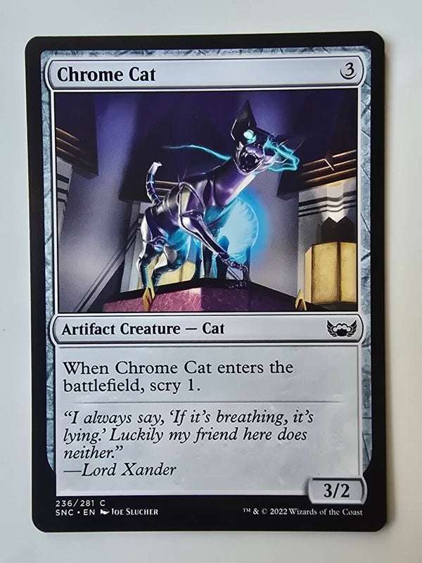 CHROME CAT (SNC) (236/281 C) (MTG) (TRADING CARD)