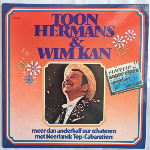 Toon Hermans & Wim Kan – Meer Dan Anderhalf Uur Schateren Met Neerlands Top-Cabaretiers (VINYL)