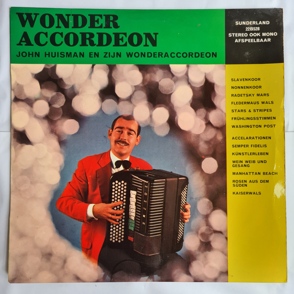 WONDER ACCORDEON JOHN HUISMAN EN ZIJN WONDERACCORDEON (VINYL)