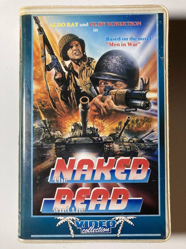 THE NAKED AND THE DEAD (EX RENTAL) (VHS)