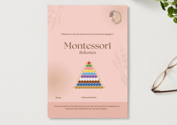 Montessori Rekenen (doelen)gids - Voor kinderen, leerkrachten en ouders