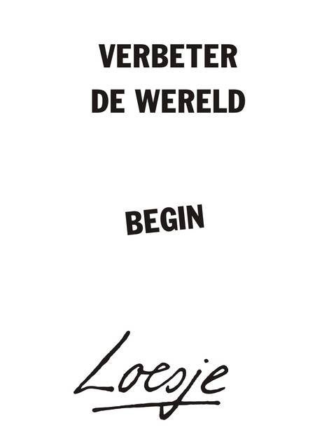 VERBETER DE WERELD: BEGIN