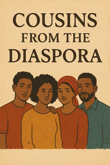 Cousins from the Diaspora