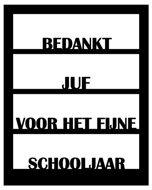 Element Raam "Bedankt Juf"