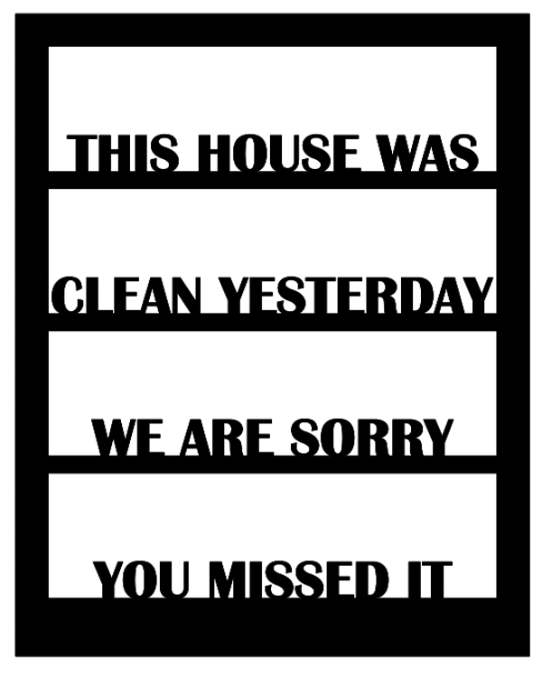 Element Raam "This house was clean..."