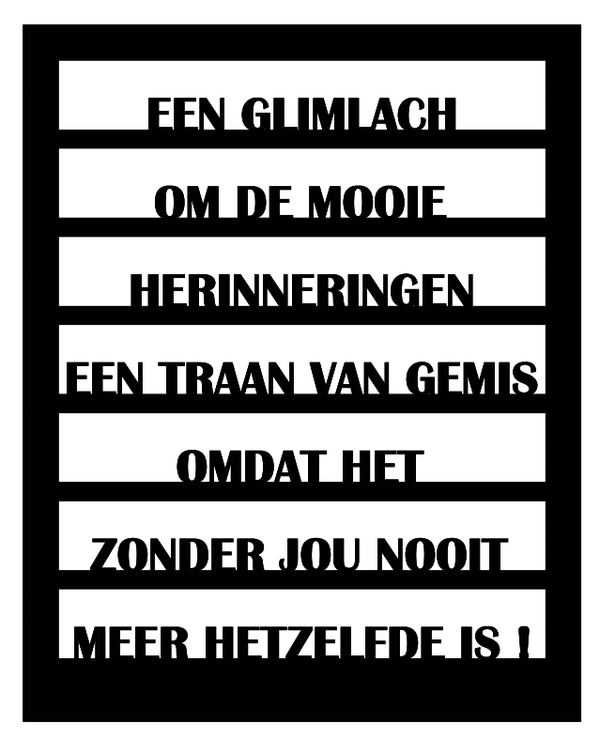 Element Raam "Een glimlach om de mooie herinneringen..."