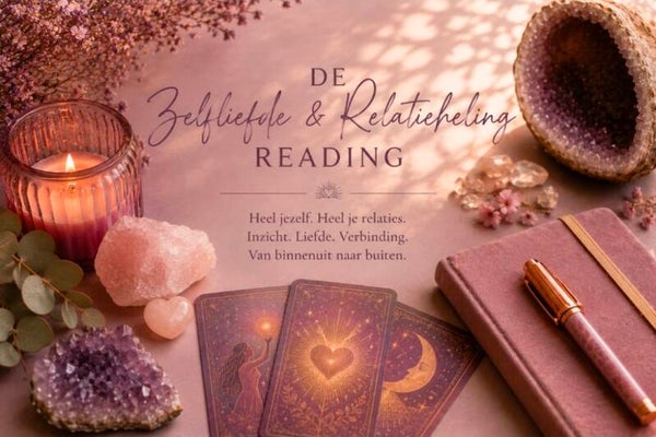 Zelfliefde & Relatie Reading